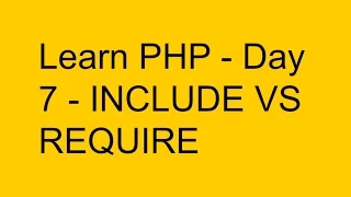 Learn PHP - Day 7