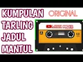 Download Lagu MP3 TARLING CIREBONAN JADUL MANTUL //ORIGINAL
