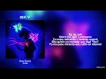 Letra // SKY - Omar Courtz | POR SI MAÑANA NO ESTOY