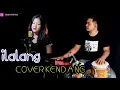 ilalang Machica Mochtar ( Vocal Ines putriyani ) Cover Kendang Koplo Version