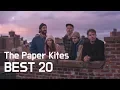 Download Lagu The Best of The Paper Kites
