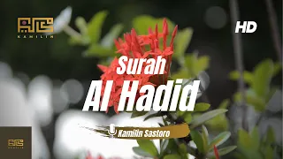 Download SURAH AL HADID MERDU IRAMA ROST | KAMILIN SASTORO MP3