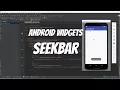 Android Widgets Part 8 - SeekBar