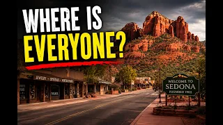 Why Tourists Suddenly Stopped Coming to Sedona Arizona