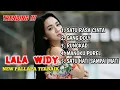 Download Lagu Lala Widi - Satu Rasa Cinta - Gang Doli - Rungkad - Mangku Purel - Satu Hati Sampai Mati