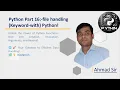 Lecture-16 - File Handling with keyword in Python full course Science Machine Learning