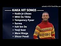 Download Lagu Kaka Best Songs || Kaka Hit Songs || Best Punjabi Songs || Kaka Song Jukebox || Hit Songs of Kaka