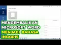 Download Lagu Cara Mengembalikan / Mengubah Bahasa Ms Word Indonesia ke Bahasa Inggris