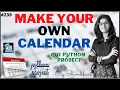 Make your own calendar python project GUI calendar GUI python project python mini project