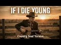 If I Die Young | Emotional Country Acoustic Cover | The Band Perry | Dusty Road Sessions