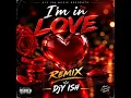 IM-IN-LOVE_DjY-ISH-_-REMIX ROADBOY ROADY _114818252