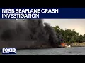 NTSB investigates Kenmore Air seaplane crash FOX 13 Seattle