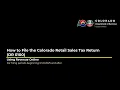 How to File the Colorado Retail Sales Tax Return DR 0100 Using Revenue Online