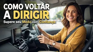 COMO DIRIGIR COM MAIS SEGURANÇA E SEM NEDO?