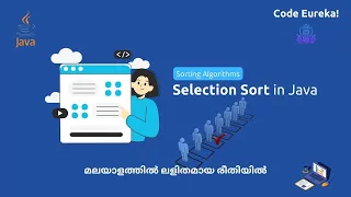 Selection sort in java Sorting algorithm interview questions malayalam Code eureka