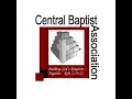 Central Baptist Association IL 50th Anniversary 2000 AM Pt 3