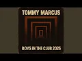 Lagu Boys In The Club (2025 Extended Mix)