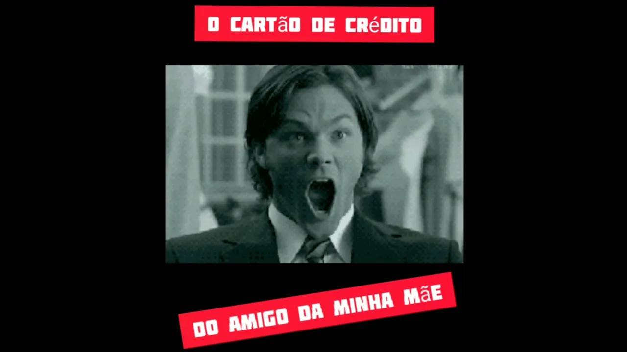 O CARTÃO DE CRÉDITO DO AMIGO DA MINHA MÃE BY CAROL LANHAS