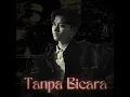 Download Lagu DJ TANPA BICARA - RIZWAN FADILAH 2024