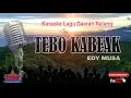 Download Lagu KARAOKE LAGU REJANG TEBO KABEAK