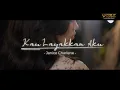 Download Lagu KAU LAYAKKAN AKU | Janice Charlene