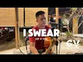 Download Lagu I SWEAR (all 4 one) - Ven | acoustic cover
