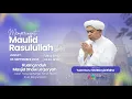 Download Lagu 🔴LIVE PERINGATAN MAULID NABI MUHAMMAD SAW BERSAMA TUAN GURU H.M. RASYID RIDHA