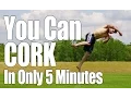 Learn Corkscrew in Only 5 Minutes How to ASAP