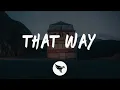Download Lagu Tate McRae, Jeremy Zucker - that way (Lyrics)