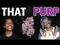 Is Purple Weed Really Better