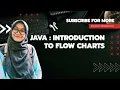 JAVA Introduction to flow chart
