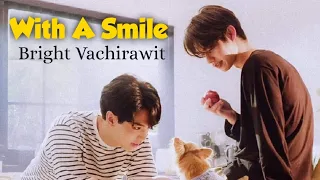 Download Bright Vachirawit - With A Smile MP3