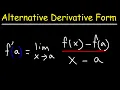 Alternate Form of The Limit Definition of the Derivative - Calculus