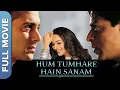 Download Lagu Hum Tumhare Hai Sanam | Superhit Hindi Movie | Shah Rukh Khan, Madhuri, Salman Khan, Aishwarya Rai