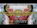 FUNKOT EGOKU DAN EGOMU TAK MENGALAH INGIN MENANG SENDIRI - FUNKOT ANDAI TAK BERPISAH VIRAL TIKTOK !