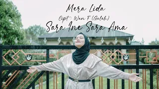 sara ine sara ama mera lida official music vidio cipta wan f galeh