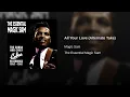 All Your Love (Alternate Take) - Magic Sam