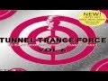 Lagu Tunnel Trance Force - Volume 6 - CD 1