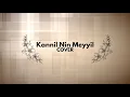 Lagu Kannil Nin Meyyil - Cover