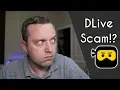 DLive Scam What is happening on DLive
