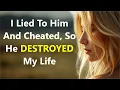 She CHEATED He Manipulated Me The Shocking Revelation That Changed Everything