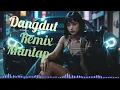 Download Lagu Dj Dangdut Remix Mantap Indonesia