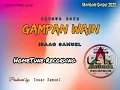 Lagu Gampan Wain (🎶❤️Markham Gospel 2025)_-_BANGUB BOYS [ISAAC SAMUEL] #CSM RECORDING 🎶🏝️❤️