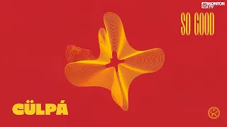 CÜLPÁ – So Good
