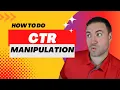 How To Do CTR Manipulation - Take TOP Spot