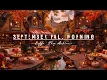 Download Lagu Warm September Fall Morning at Outdoor Coffee Shop Ambience🍂Relaxing Jazz Instrumental Music to Work