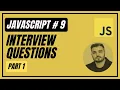9 Javascript Interview Questions PART 1 Javascript Full Course Introduction To JS