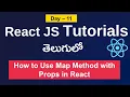 Map method in react JS React js tutorials in Telugu Props in react JS in telugu React js