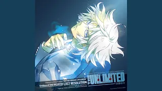 『LΛST RESOLUTION (Japanese ver.)』　TVアニメ「THE UNLIMITED-兵部京介-」OP