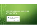 How to Handle App Permissions popup in Appium Test